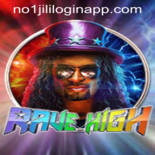 Exploring RaveHigh: A New Gaming Experience and the NO1JILI Login App